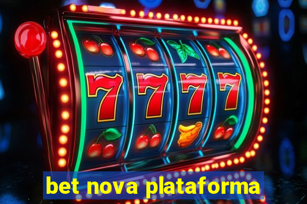 bet nova plataforma